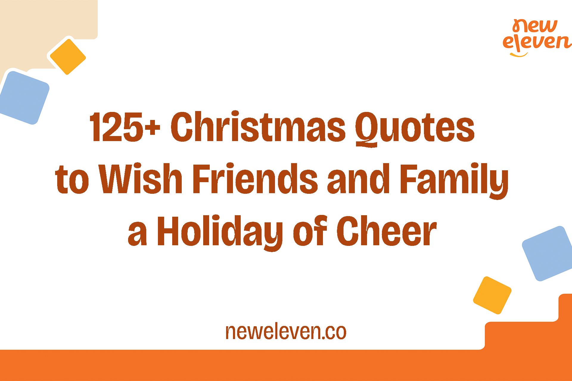 125+ Christmas Quotes to Wish Friends and Family a Holiday of Cheer