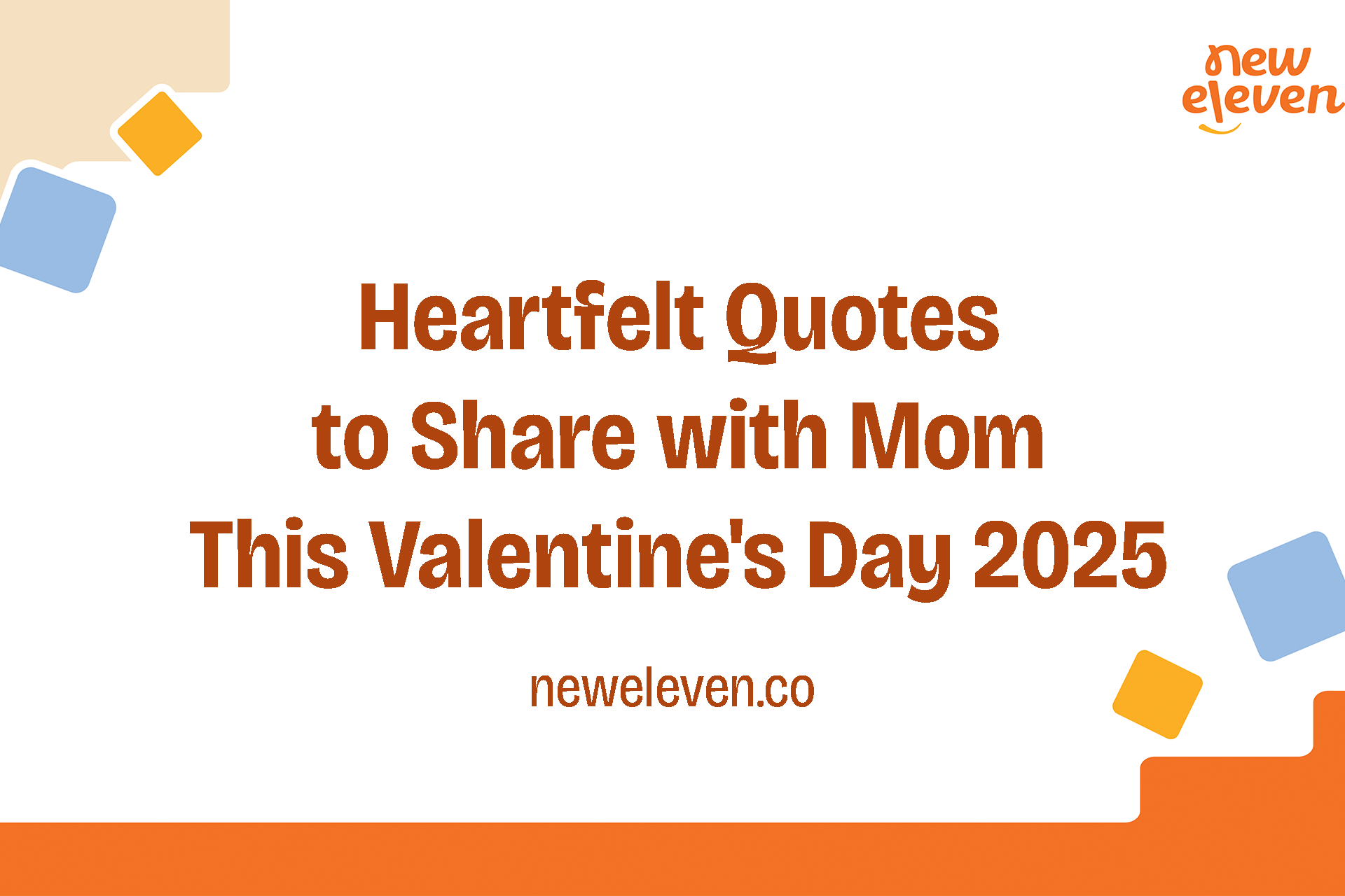 Heartfelt Quotes to Share with Mom This Valentine's Day 2025