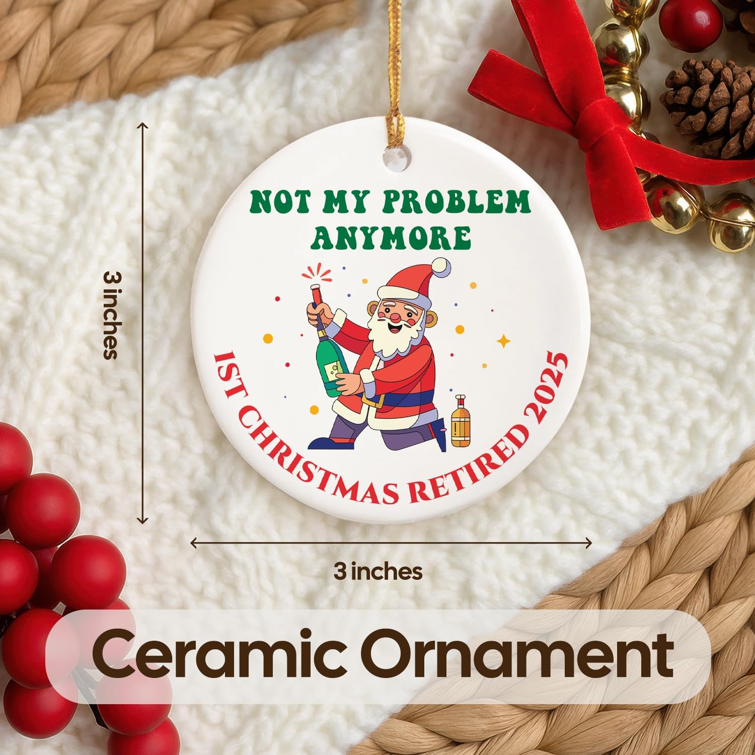 Not My Problem Anymore 2025 - Ceramic Ornament