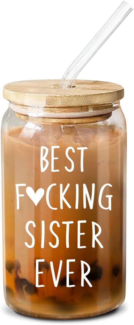 Best F**king Sister Ever - 16 Oz Coffee Glass