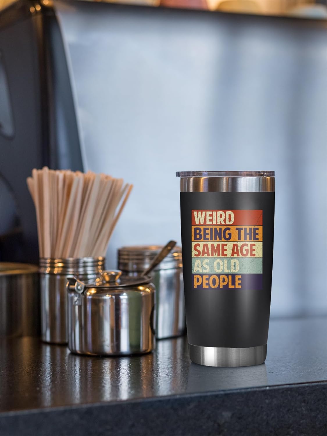 Vintage 1985 + Weird Being The Same Age As Old People - 20 Oz Tumbler