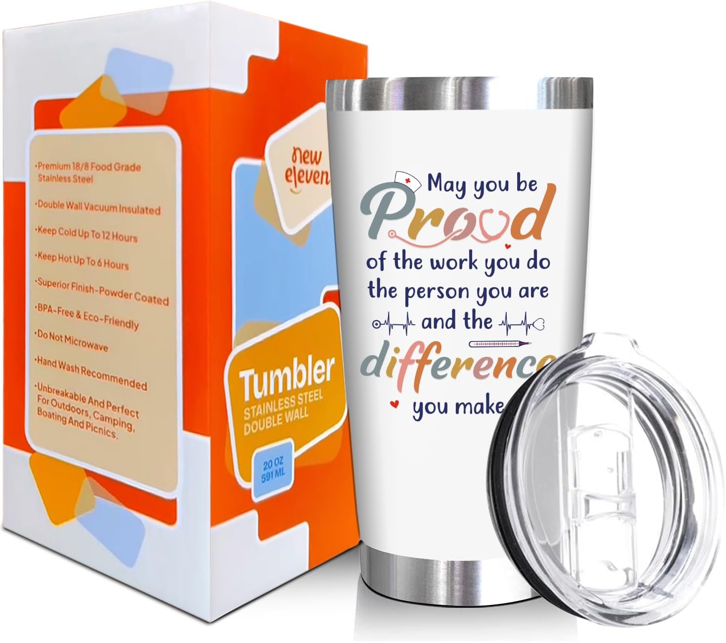 May You Be Proud - Nurse Nutrition Facts - 20 Oz Tumbler