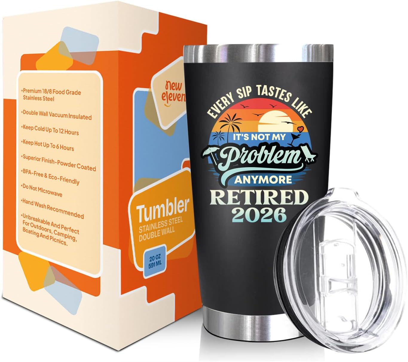 Tumbler 20 Oz Black - Every Sip Tastes Like Retired 2026