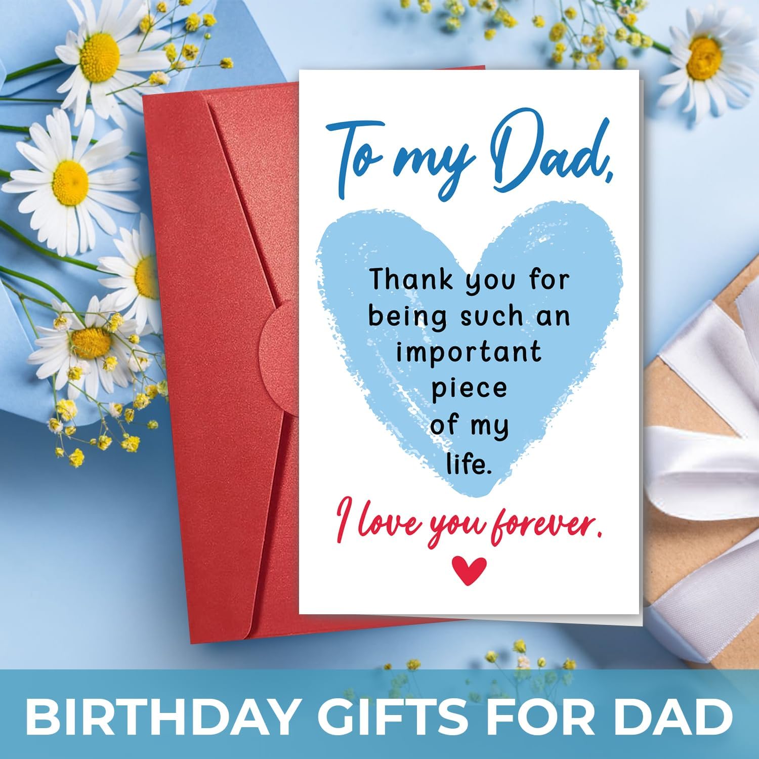 To My Dad, I Love You Forever - Father's Day Card