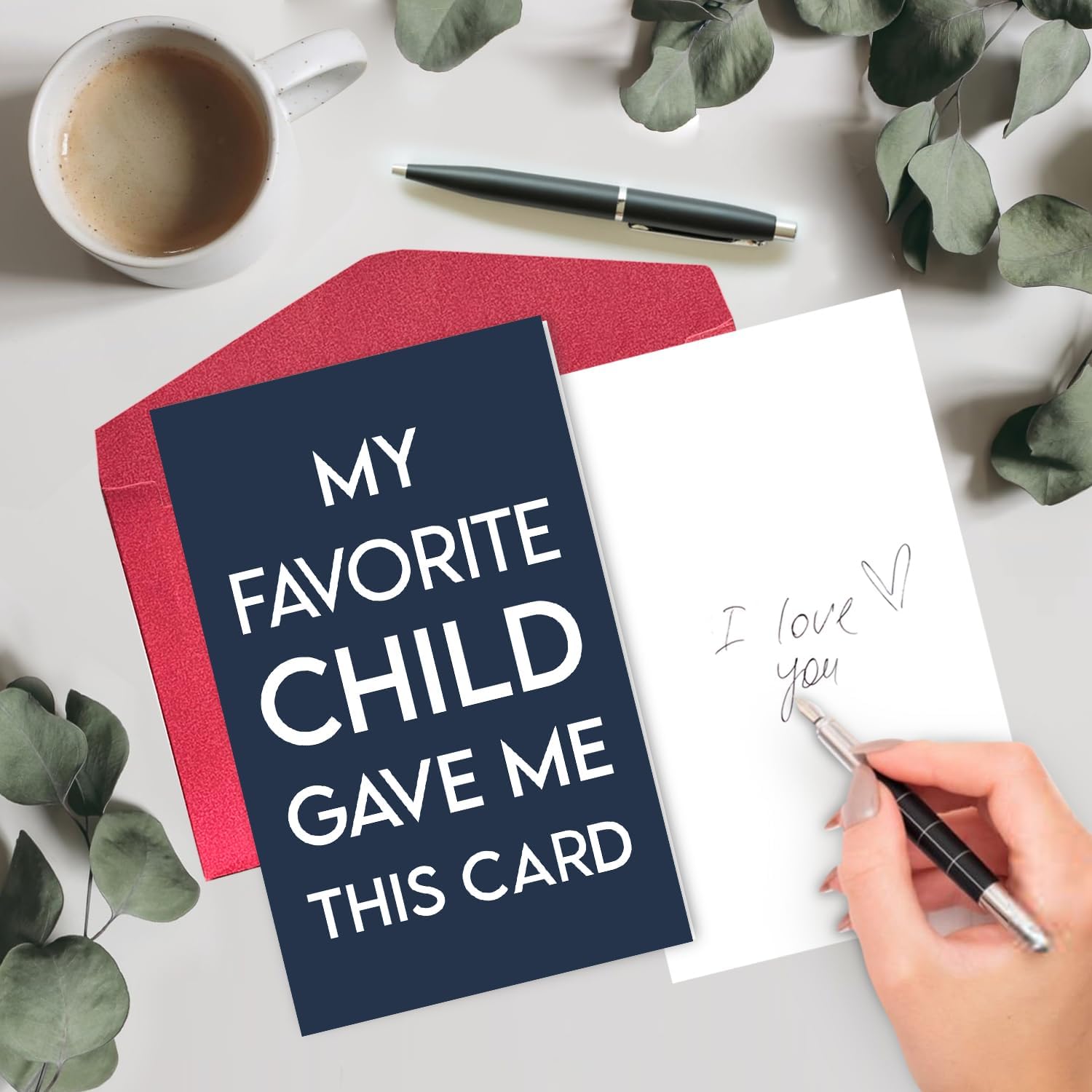 My Favorite Child Gave Me This Card - Father's Day Card