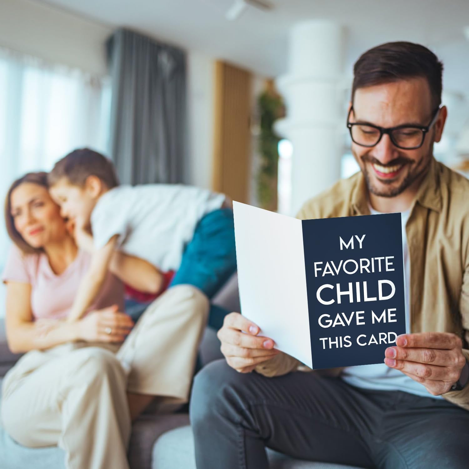 My Favorite Child Gave Me This Card - Father's Day Card