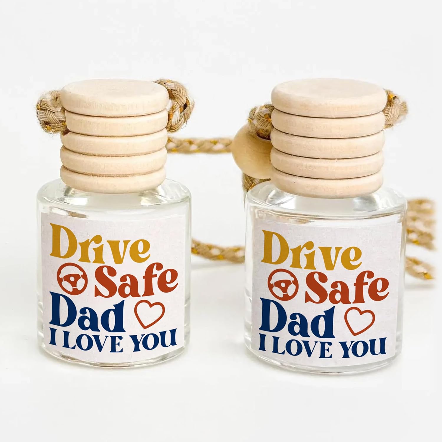 Drive Safe Dad I Love You - Car Air Freshener Hanging 2 Pack