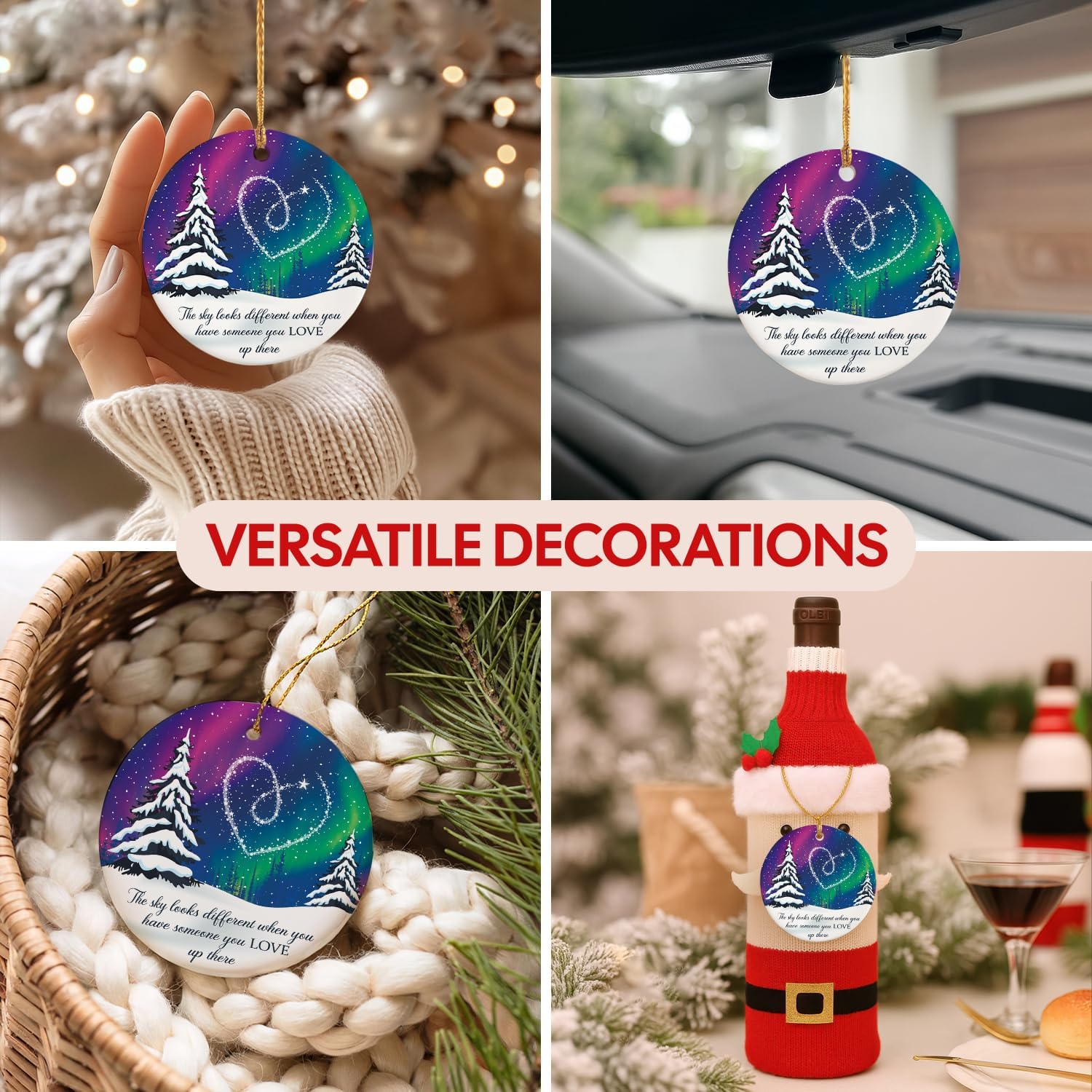 The Sky Looks Different When You Have Someone You LOVE Up There - Ceramic Ornament