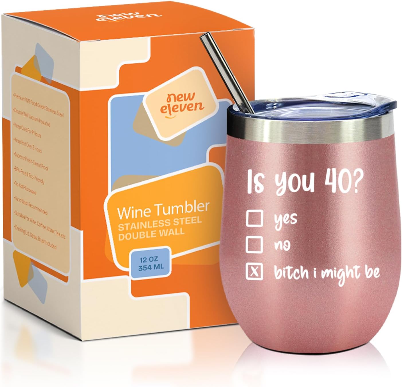 Is You 40? - 12 Oz Wine Tumbler