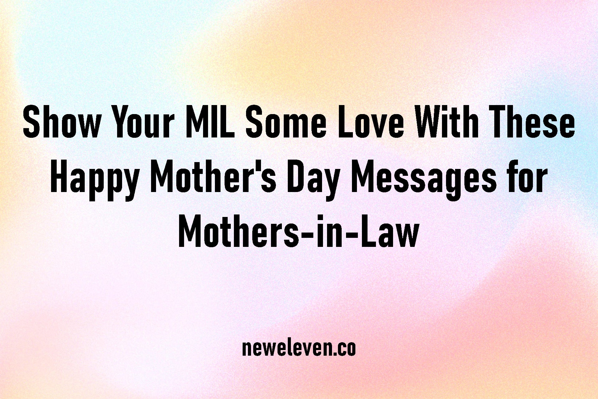 Best Meaningful Mother's Day Messages For Mother In Law