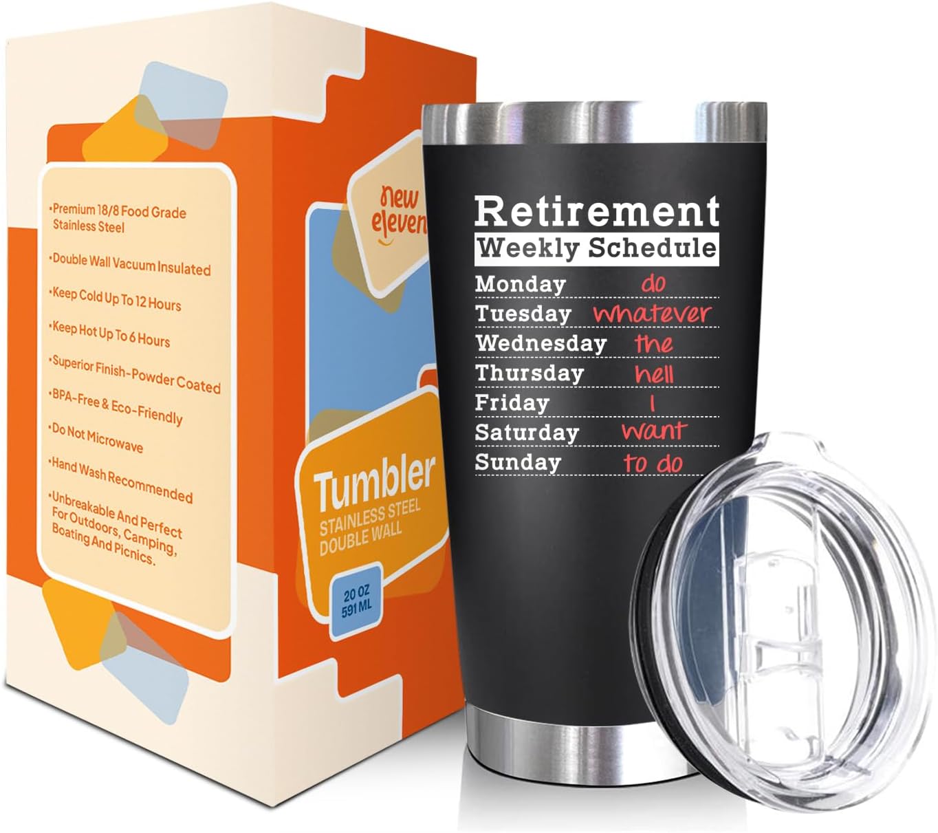Retirement Weekly Schedule - 20 Oz Tumbler