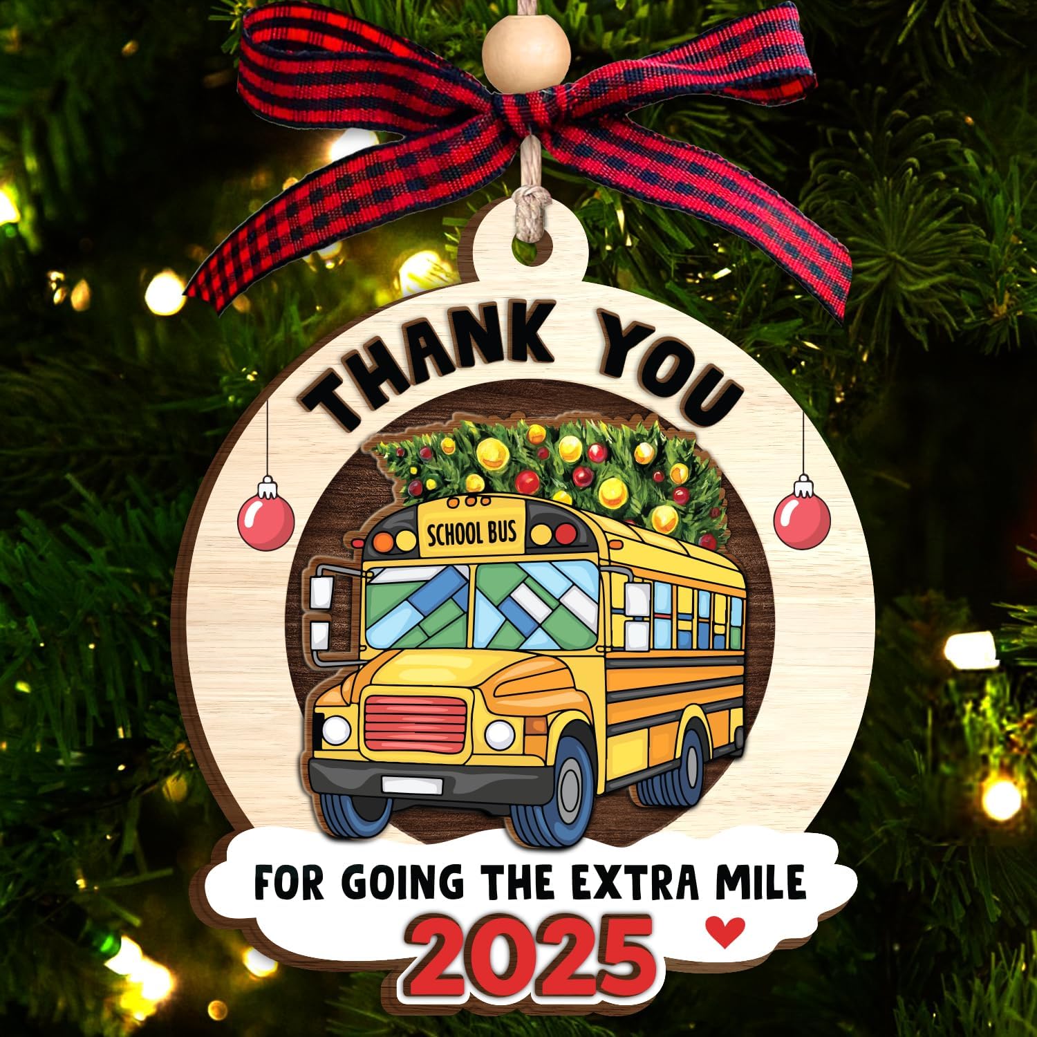 Thank You For Going The Extra Mile 2025 - Wooden Ornament