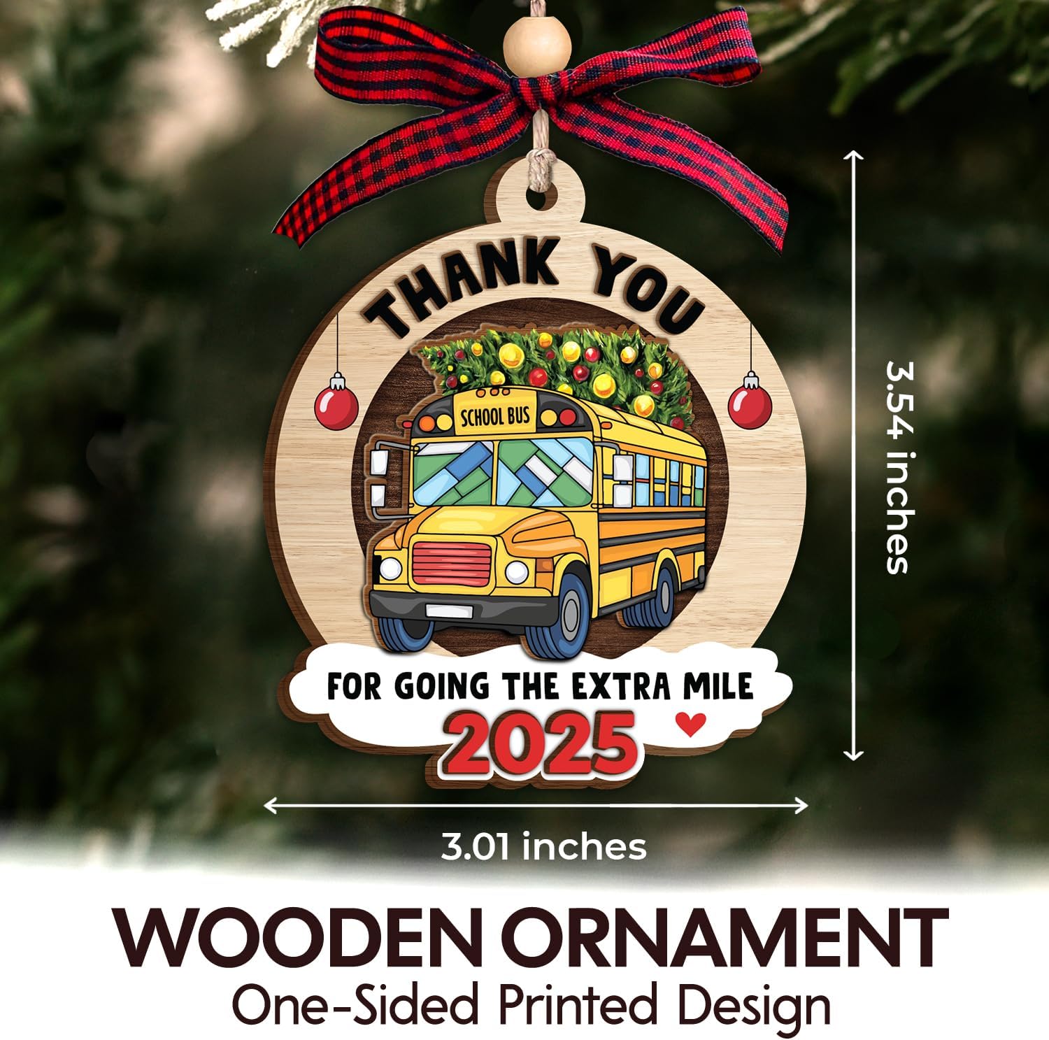 Thank You For Going The Extra Mile 2025 - Wooden Ornament