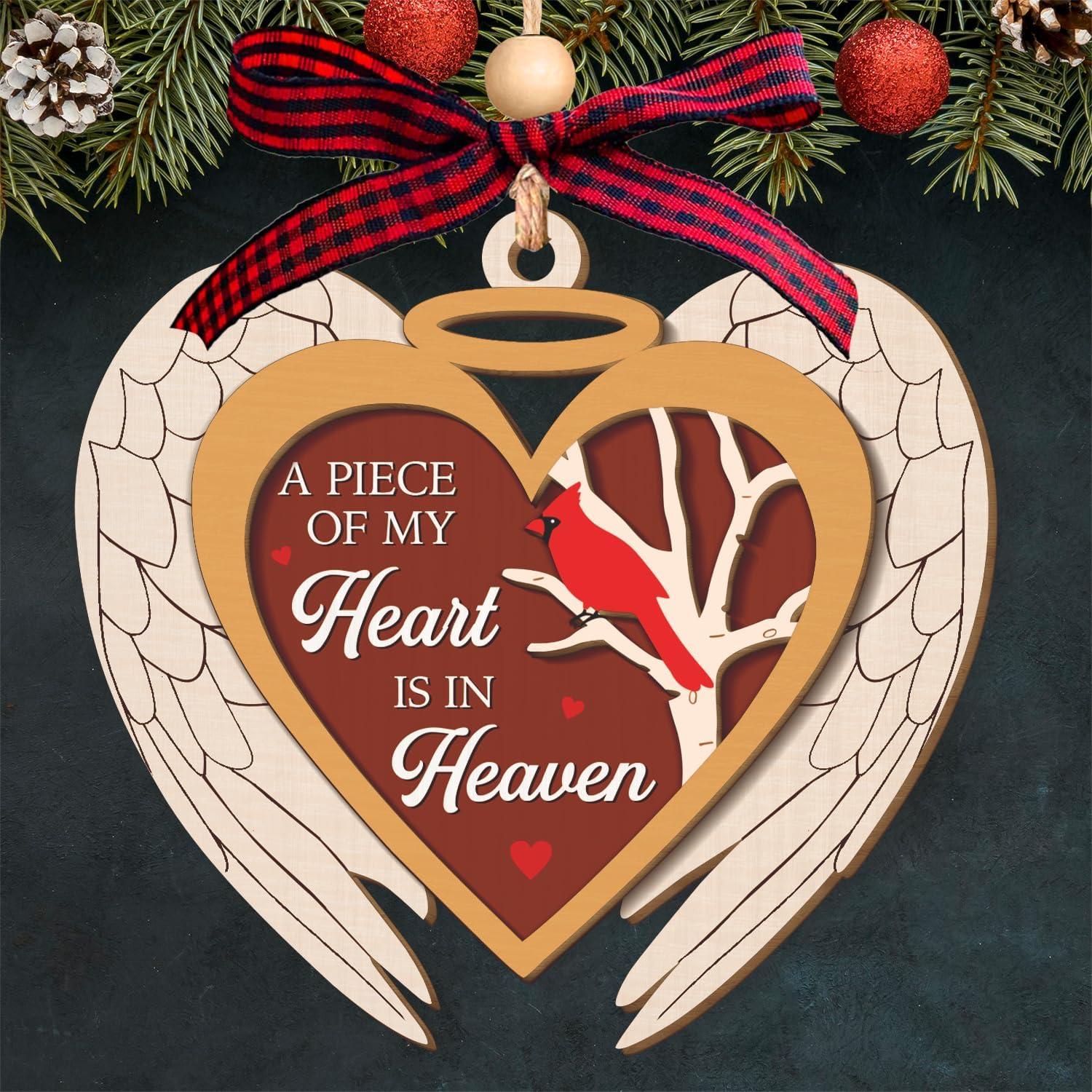 A Piece Of My Heart Is In Heaven - Wooden Ornament