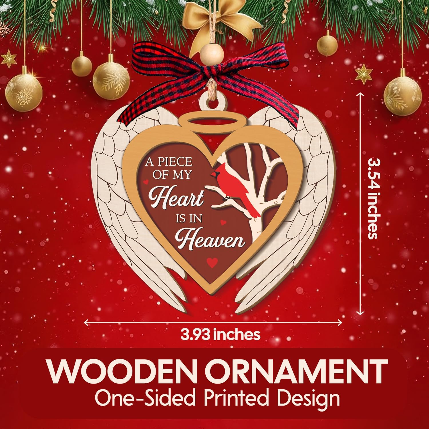 A Piece Of My Heart Is In Heaven - Wooden Ornament