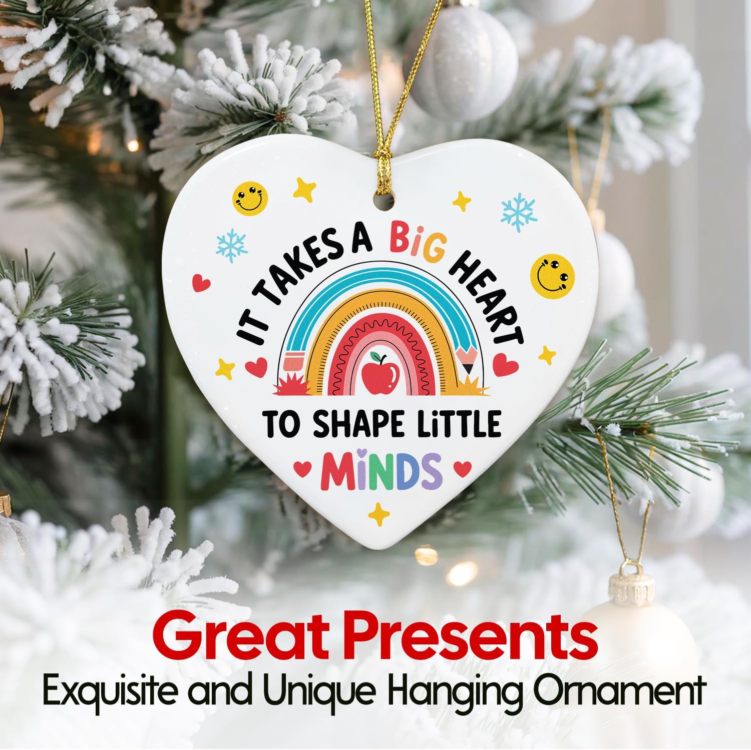 It Takes A Big Heart To Shape Little Minds - Ceramic Ornament