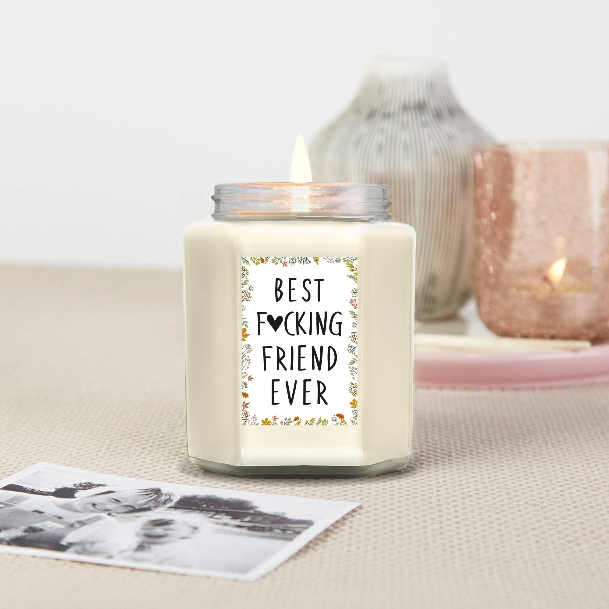Best Fucking Friend Ever - Lavender Candle 8 Oz - Best Friend Gifts Bi