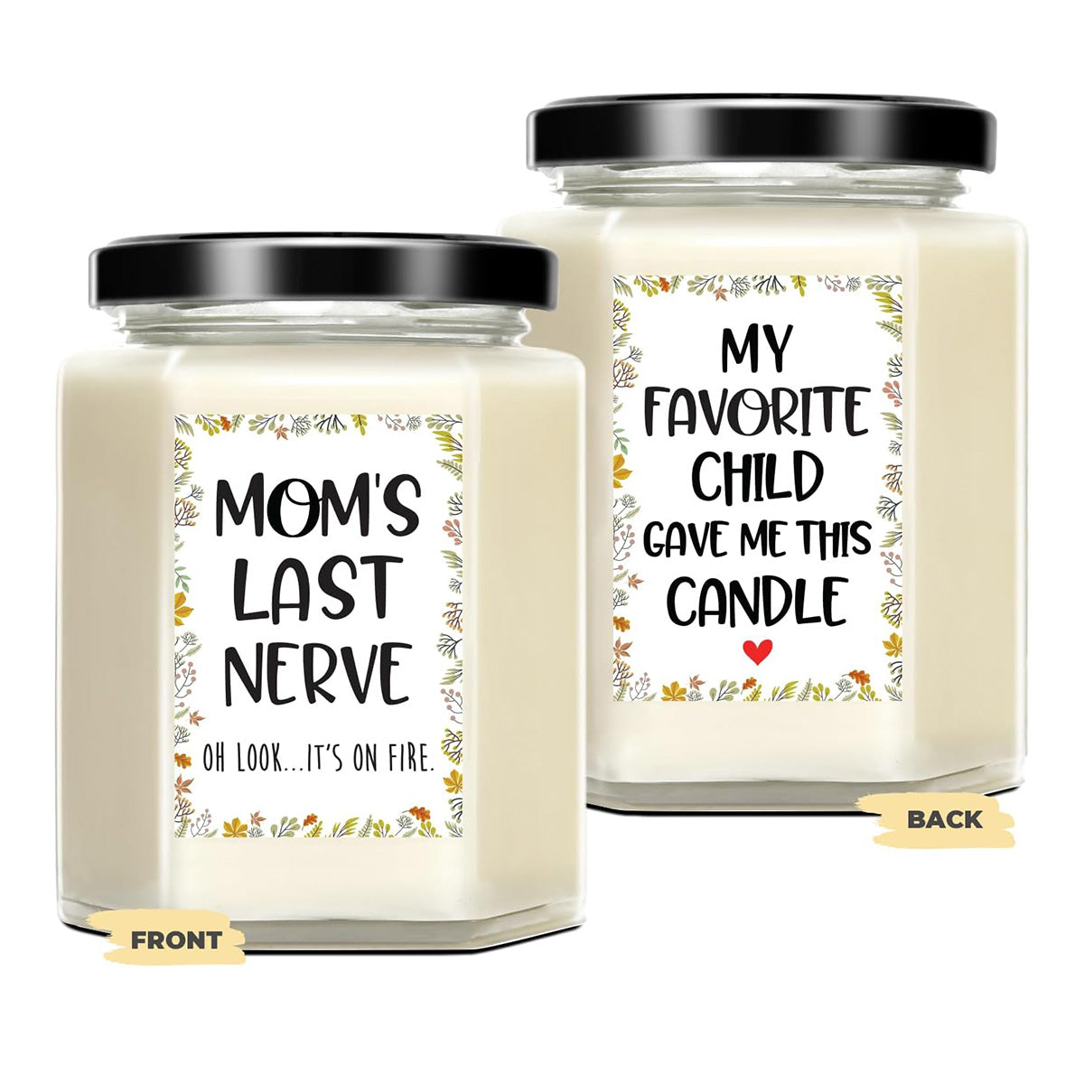 Mom’s Last Nerve + My Favorite Child - Lavender Candle 8 Oz